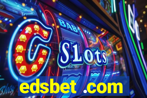 edsbet .com